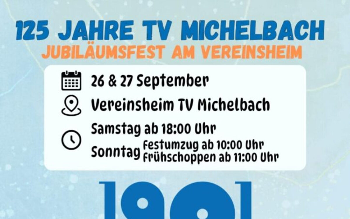 125 Jahre Michelbach